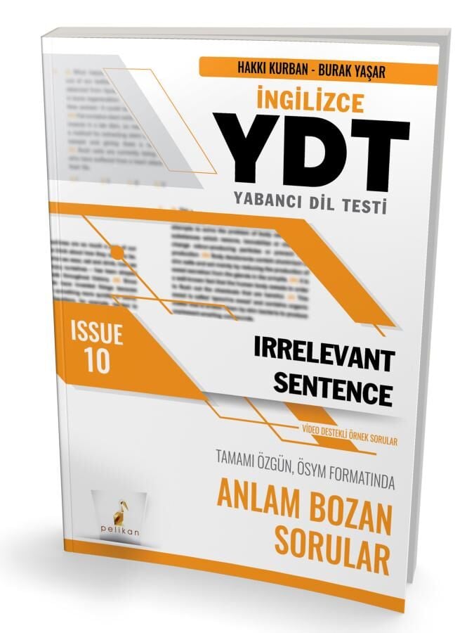 YDT İngilizce Irrelevant Sentence Issue 10 Pelikan Yayınevi