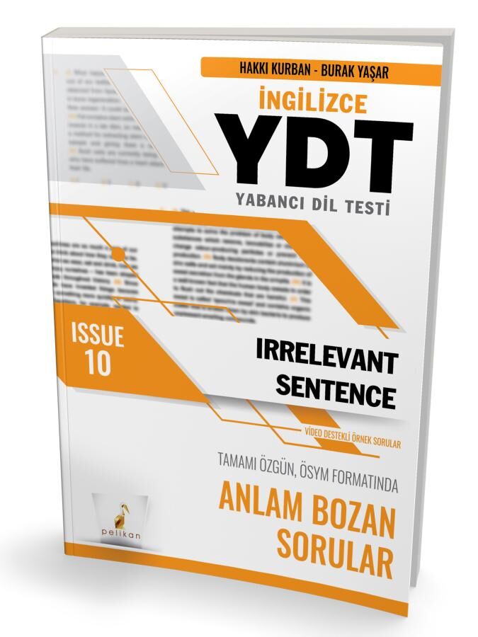 YDT İngilizce Irrelevant Sentence Issue 10 Pelikan Yayınevi