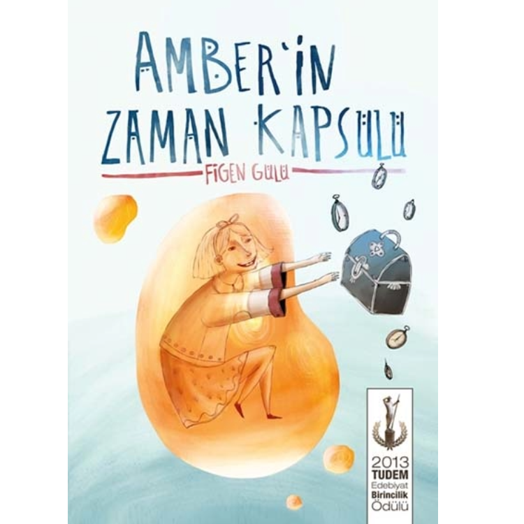 Amber'in Zaman Kapsülü Tudem Yayınları