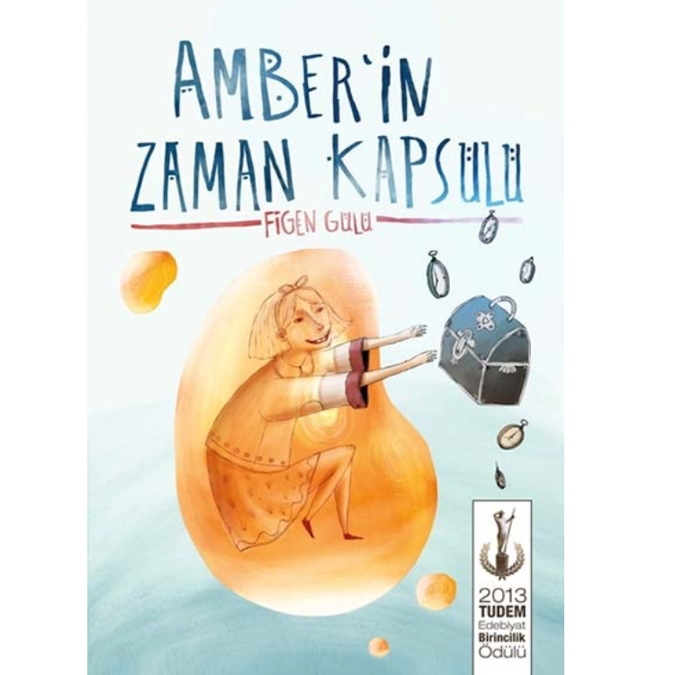 Amber'in Zaman Kapsülü Tudem Yayınları