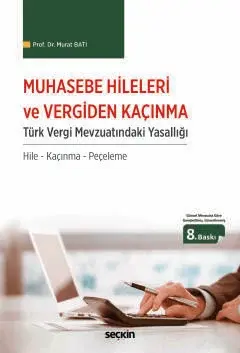 Muhasebe Hileleri ve Vergiden Kaçınma Seçkin Yayıncılık