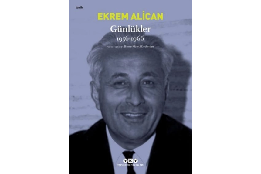 Günlükler (1956-1966) Ekrem Alican Yapı Kredi Yayınları