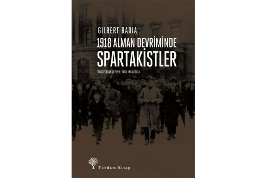 1918 Alman Devriminde Spartakistler Yordam Kitap