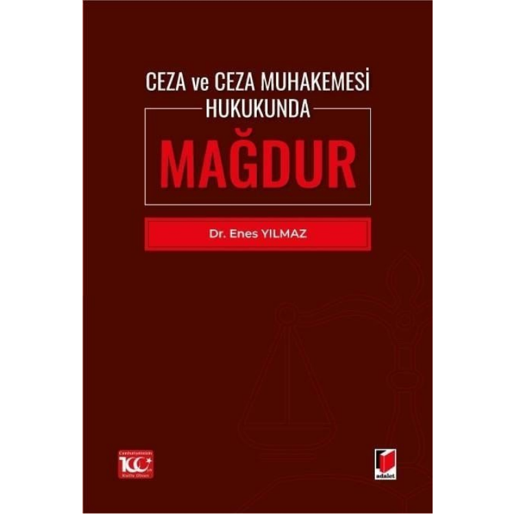 Ceza ve Ceza Muhakemesi Hukukunda Mağdur Adalet Yayınevi