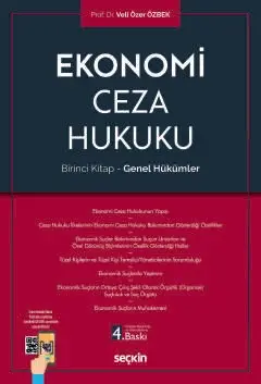 Ekonomi Ceza Hukuku – Birinci Kitap: Genel Hükümler Seçkin Yayıncılık