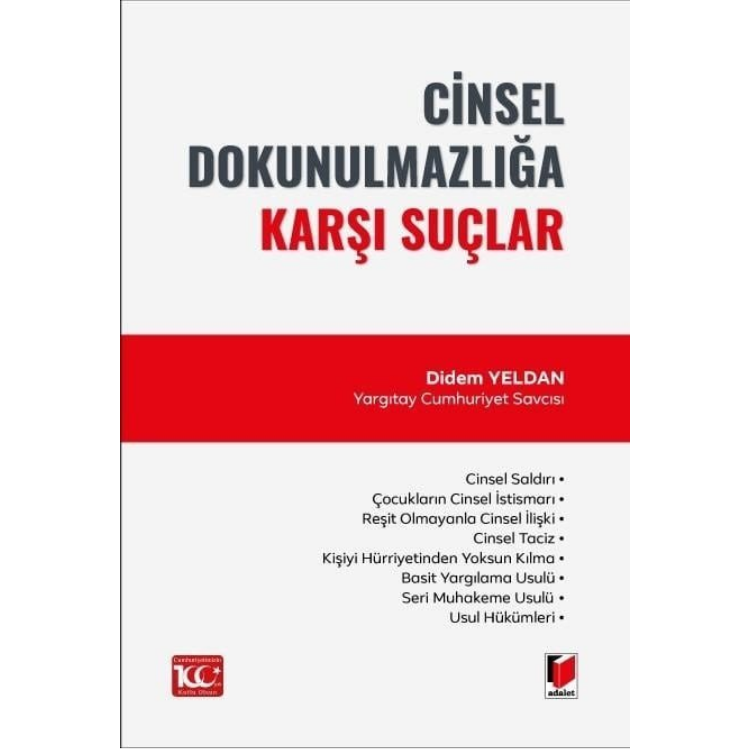 Cinsel Dokunulmazlığa Karşı Suçlar Adalet Yayınevi