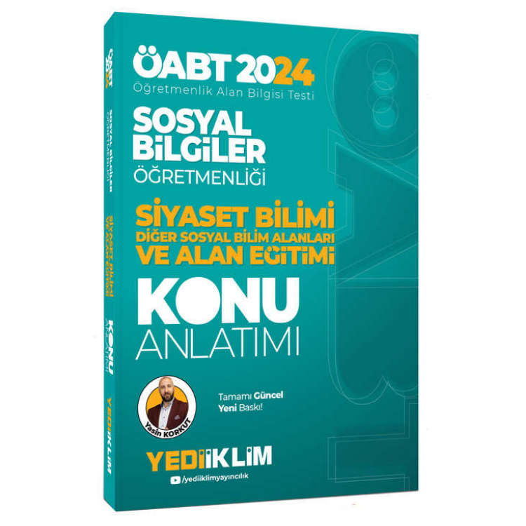 2024 ÖABT Sosyal Bilgiler Öğretmenliği Siyaset Bilimi Diğer Sosyal Bilim Alanları Ve Alan Eğitimi Konu Anlatımı Yediiklim Yayınları