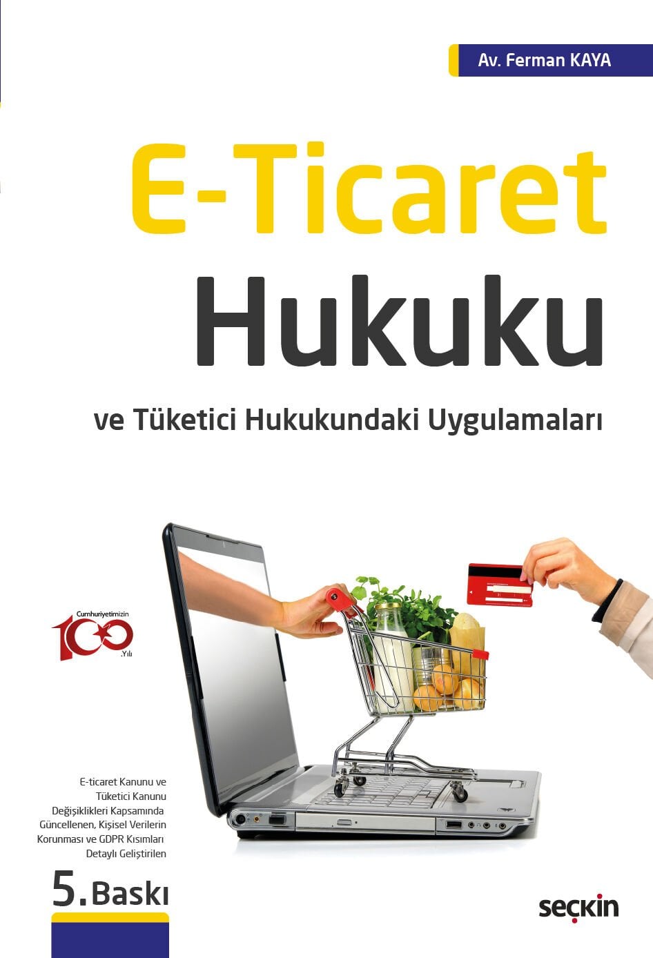 E – Ticaret Hukuku Seçkin Yayıncılık