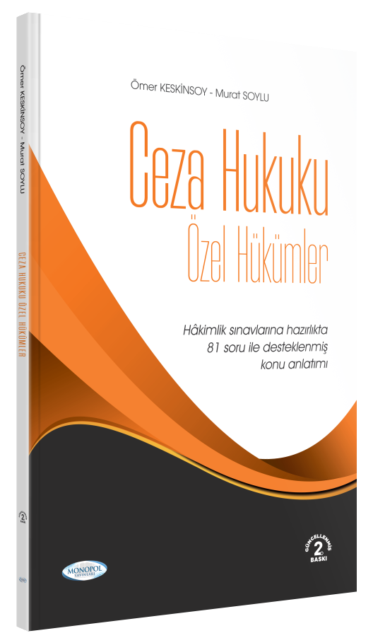Ceza Hukuku Özel Hükümler 2. Baskı Monopol Yayınları
