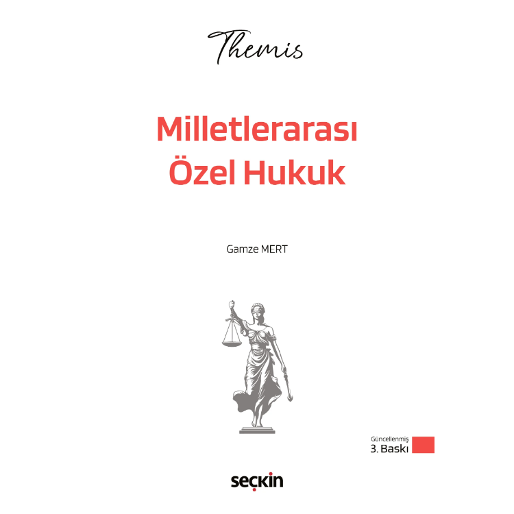 THEMIS – Milletlerarası Özel Hukuk Konu Kitabı- Seçkin Yayıncılık
