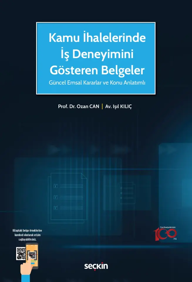 Kamu İhalelerinde İş Deneyimini Gösteren Belgeler Güncel Emsal Kararlar ve Konu Anlatımlı Seçkin Yayıncılık
