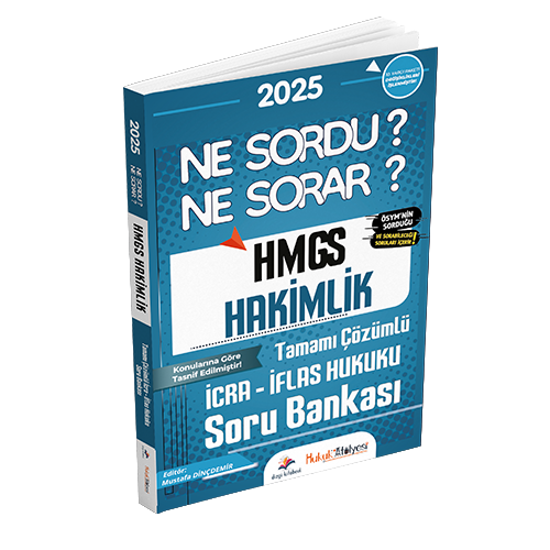 Hukuk Atölyesi HMGS Hakimlik Ne Sordu Ne Sorar İcra İflas Hukuku Tamamı Çözümlü Soru Bankası Mustafa Dinçdemir Dizgi Kitap Yayınları