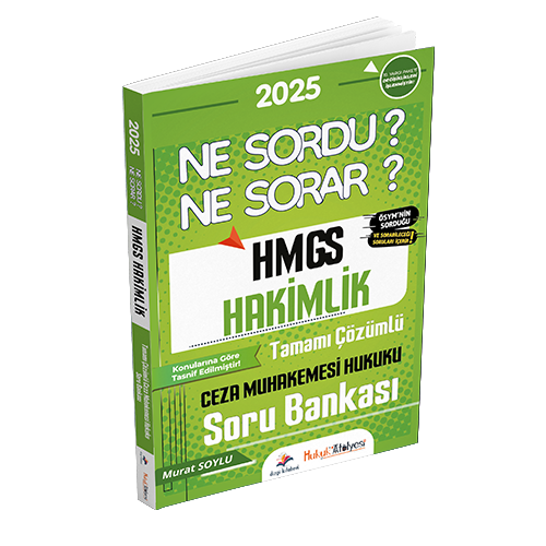 Hukuk Atölyesi HMGS Hakimlik Ne Sordu Ne Sorar Ceza Muhakemesi Hukuku Tamamı Çözümlü Soru Bankası Murat Soylu Dizgi Kitap Yayınları