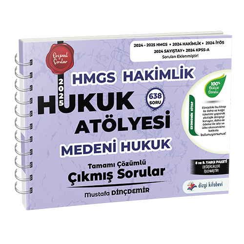Hukuk Atölyesi Hakimlik HMGS Hukuk Mesleklerine Giriş Sınavı Medeni Hukuk Tamamı Çözümlü Çıkmış Sorular Mustafa Dinçdemir Dizgi Kitap Yayınları