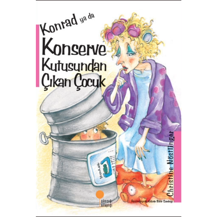 Konrad ya da Konserve Kutusundan Çıkan Çocuk Günışığı Kitaplığı