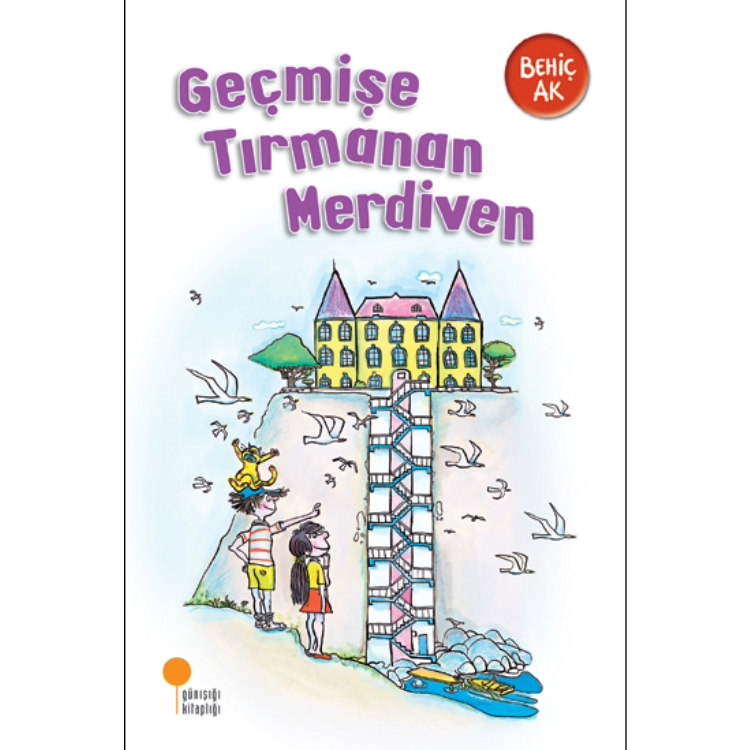 Geçmişe Tırmanan Merdiven Günışığı Kitaplığı