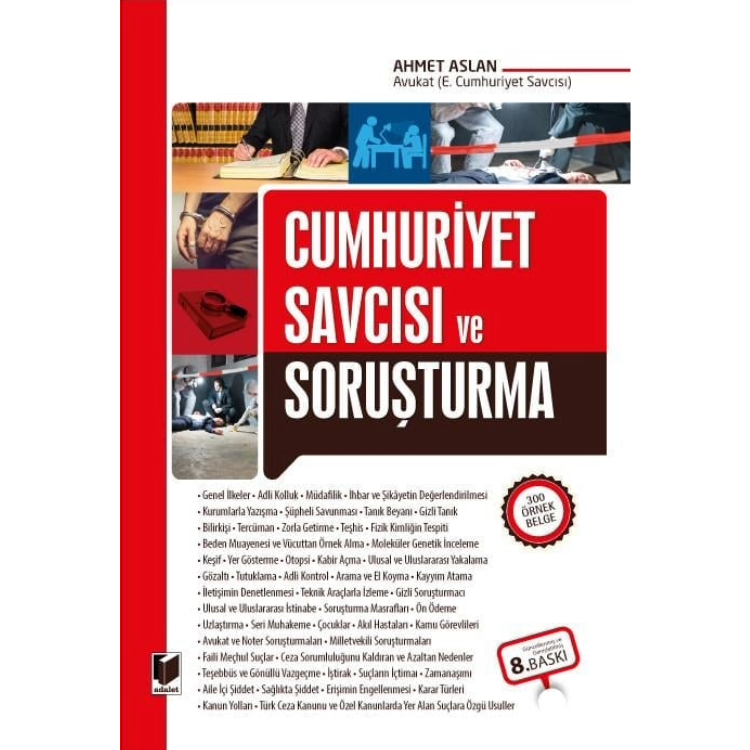 Cumhuriyet Savcısı ve Soruşturma Adalet Yayınevi