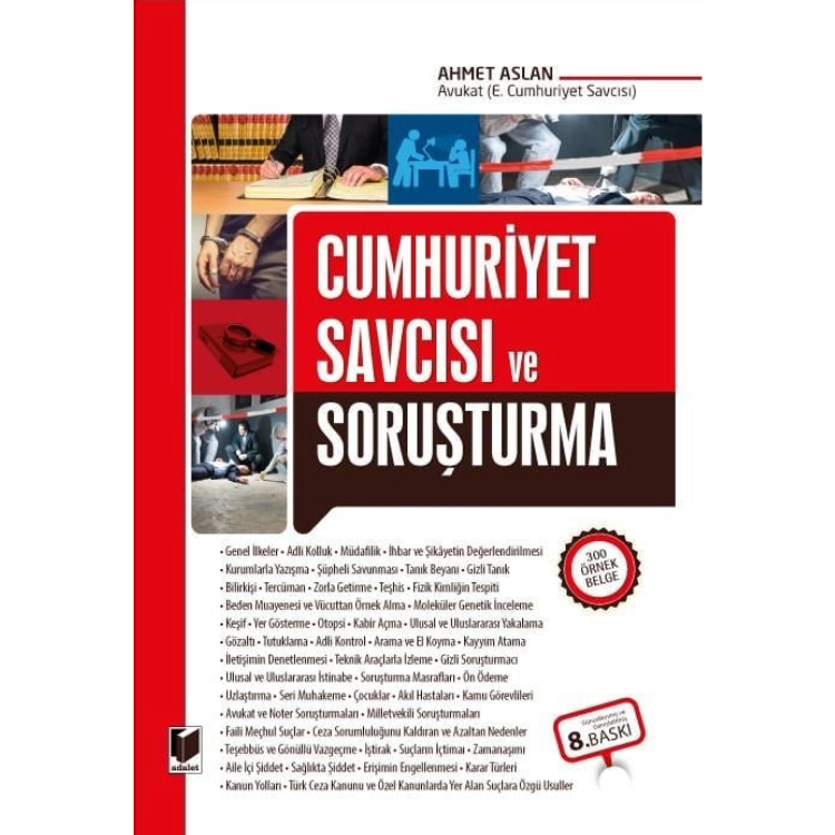 Cumhuriyet Savcısı ve Soruşturma Adalet Yayınevi