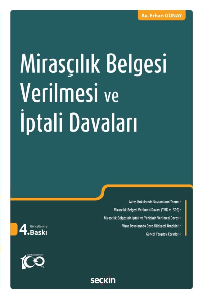 Mirasçılık Belgesi Verilmesi ve İptali Davaları Seçkin Yayıncılık