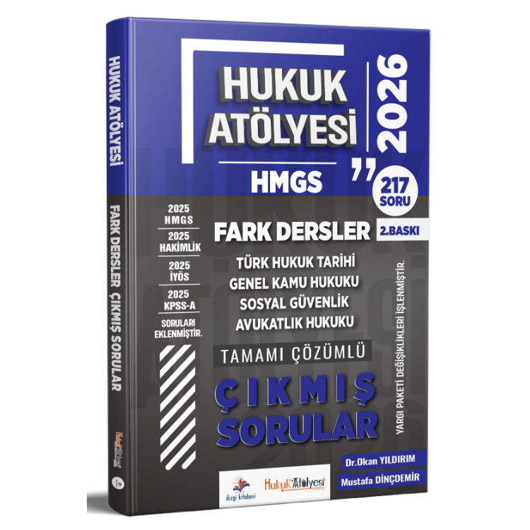 2026 Hukuk Atölyesi HMGS Fark Dersler Tamamı Çözümlü Çıkmış Sorular Mustafa Dinçdemir Dr. Okan Yıldırım Dizgi Kitap Yayınları