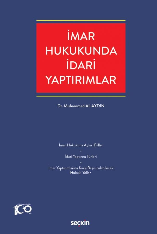 İmar Hukukunda İdari Yaptırımlar Seçkin Yayıncılık