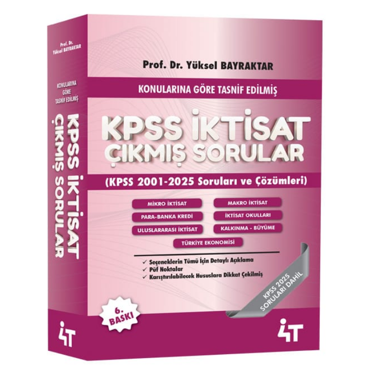 Konularına Göre KPSS İKTİSAT Çıkmış Soruları 6. BASKI 4T Yayınları