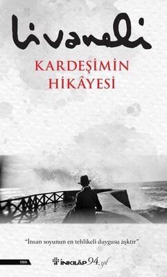Kardeşimin Hikayesi İnkılap Kitabevi