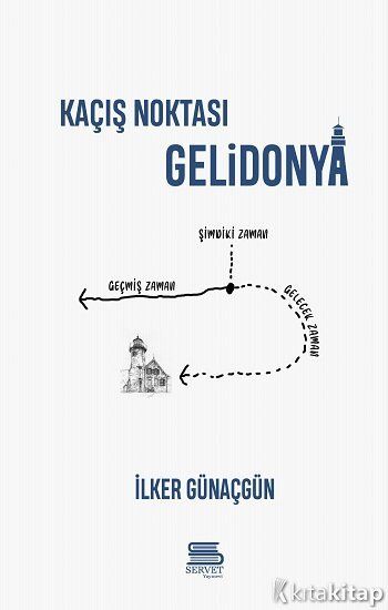 Kaçış Noktası Gelidonya Servet Yayınevi