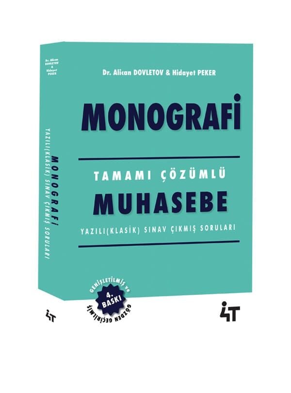 Monografi Tamamı Çözümlü Muhasebe Yazılı (KLASİK) Sorular 4.Baskı 4T Yayınları