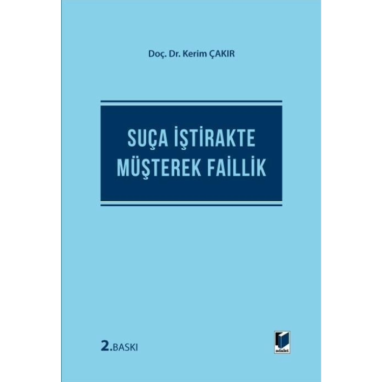 Suça İştirakte Müşterek Faillik Adalet Yayınevi