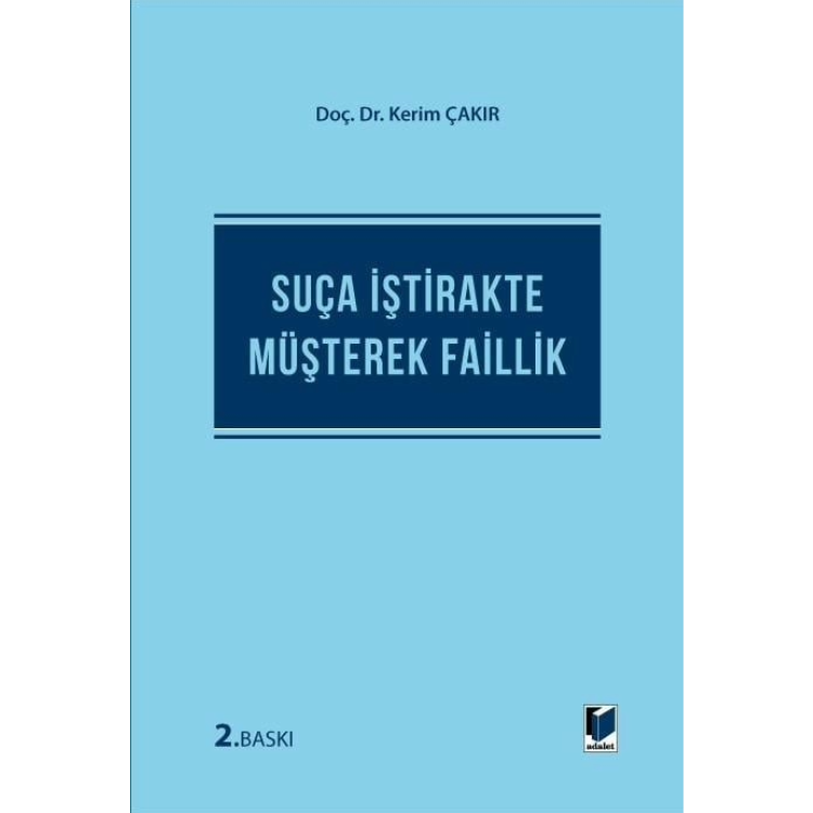 Suça İştirakte Müşterek Faillik Adalet Yayınevi