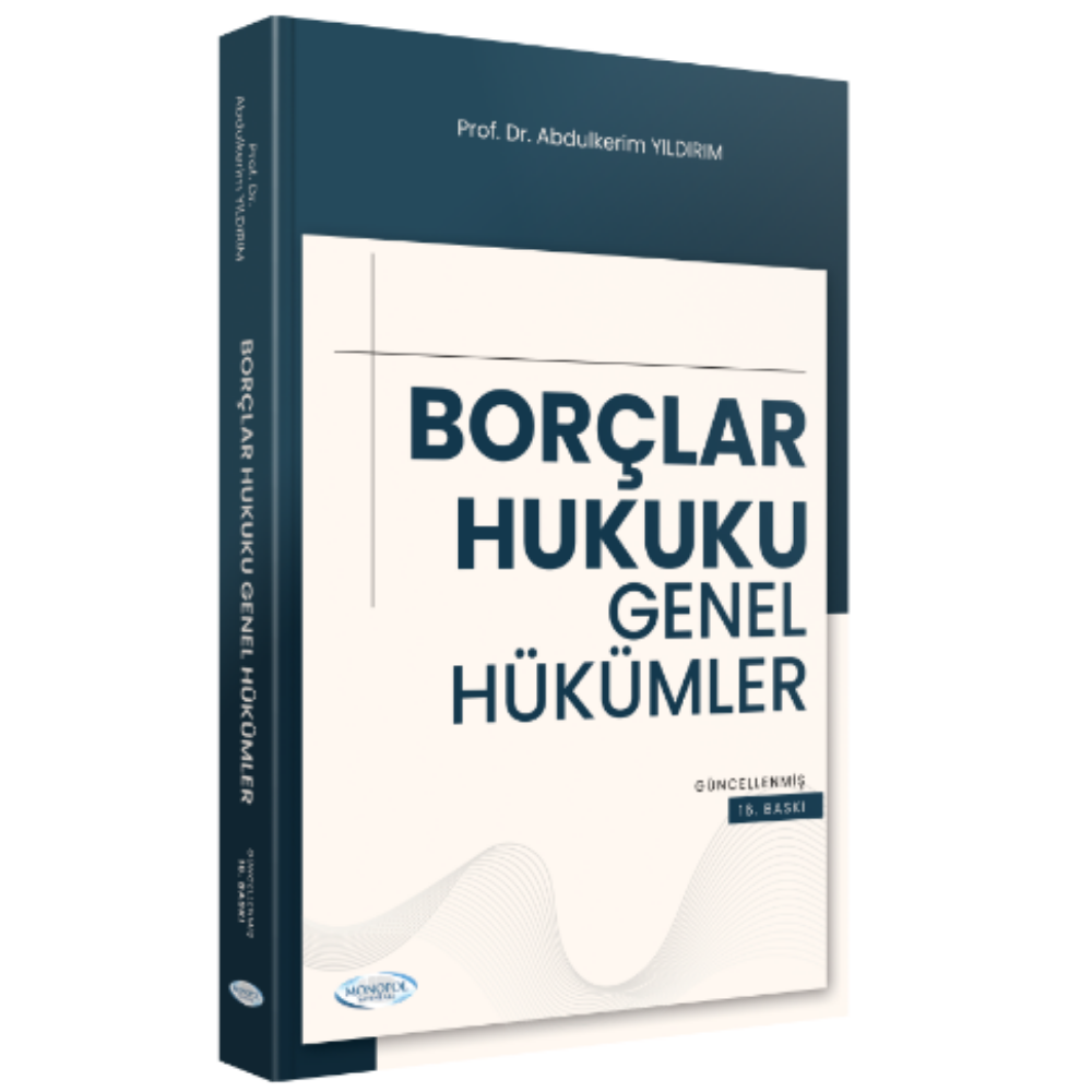 Borçlar Hukuku Genel Hükümler 16. Baskı Monopol Yayınları