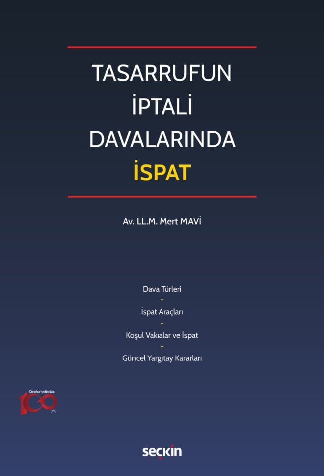 Tasarrufun İptali Davalarında İspat Seçkin Yayıncılık