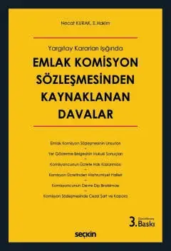 Yargıtay Kararları Işığında Emlak Komisyon Sözleşmesinden Kaynaklanan Davalar Seçkin Yayıncılık