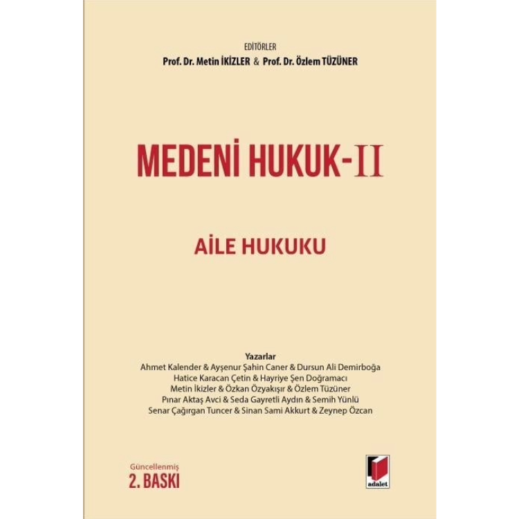 Medeni Hukuk-II Aile Hukuku Adalet Yayınevi