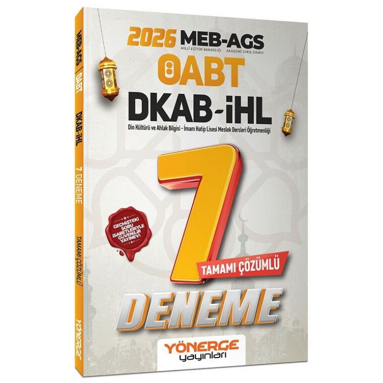 2026 ÖABT MEB-AGS DKAB Din Kültürü ve Ahlak Bilgisi, İmam Hatip Lisesi Öğretmenliği 7 Deneme Çözümlü Yönerge Yayınları