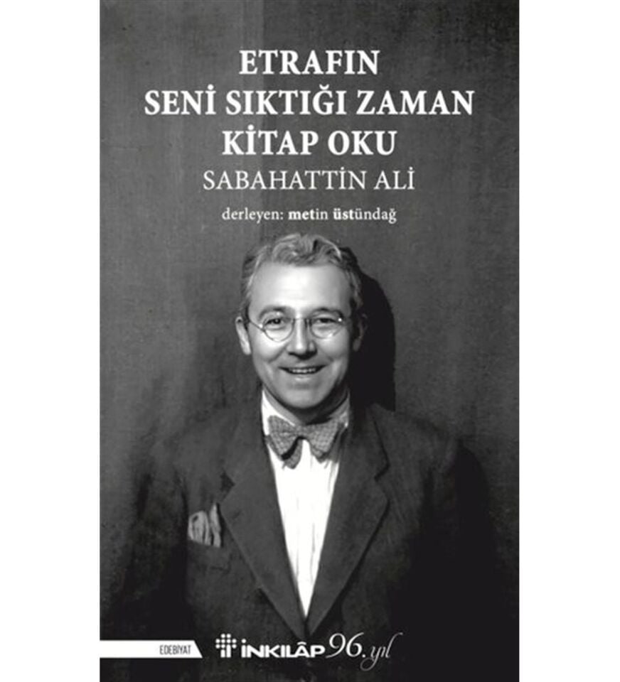 Etrafın Seni Sıktığı Zaman Kitap Oku İnkılap Kitabevi