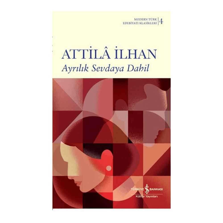 Ayrılık Sevdaya Dahil İş Bankası Kültür Yayınları