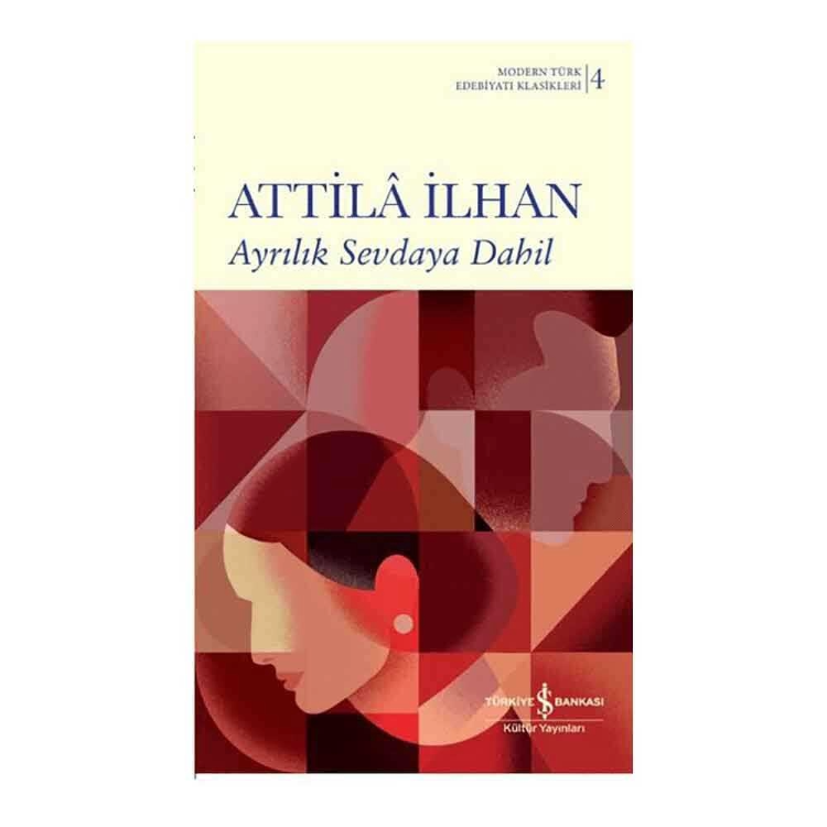 Ayrılık Sevdaya Dahil İş Bankası Kültür Yayınları