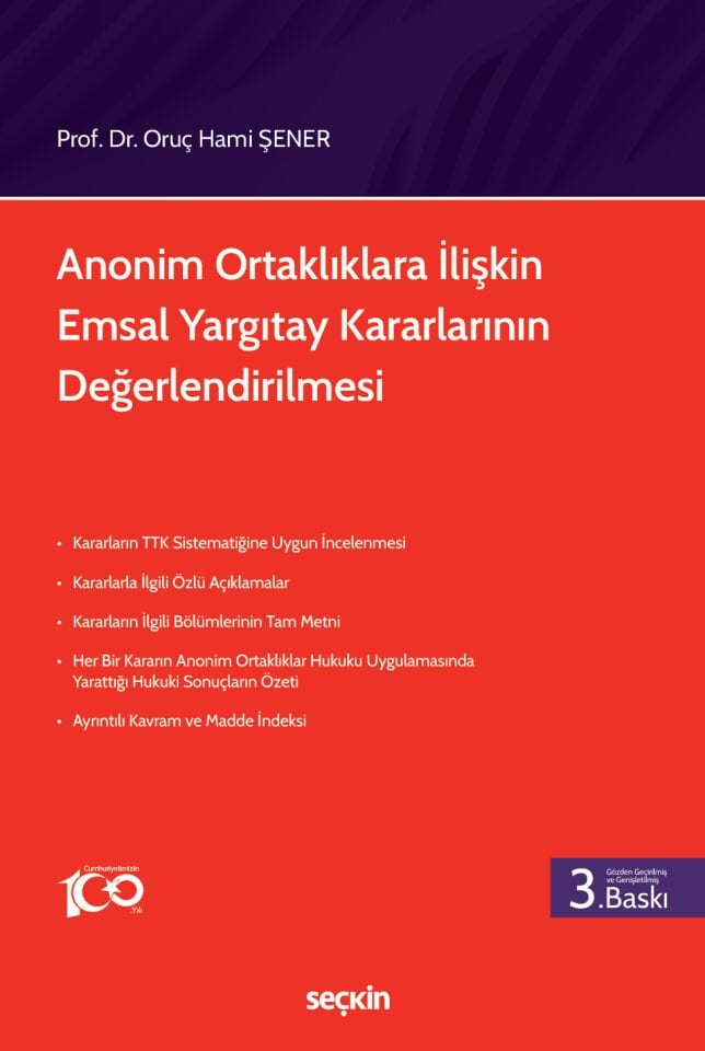 Anonim Ortaklıklara İlişkin  Emsal Yargıtay Kararlarının Değerlendirilmesi  Seçkin Yayınevi