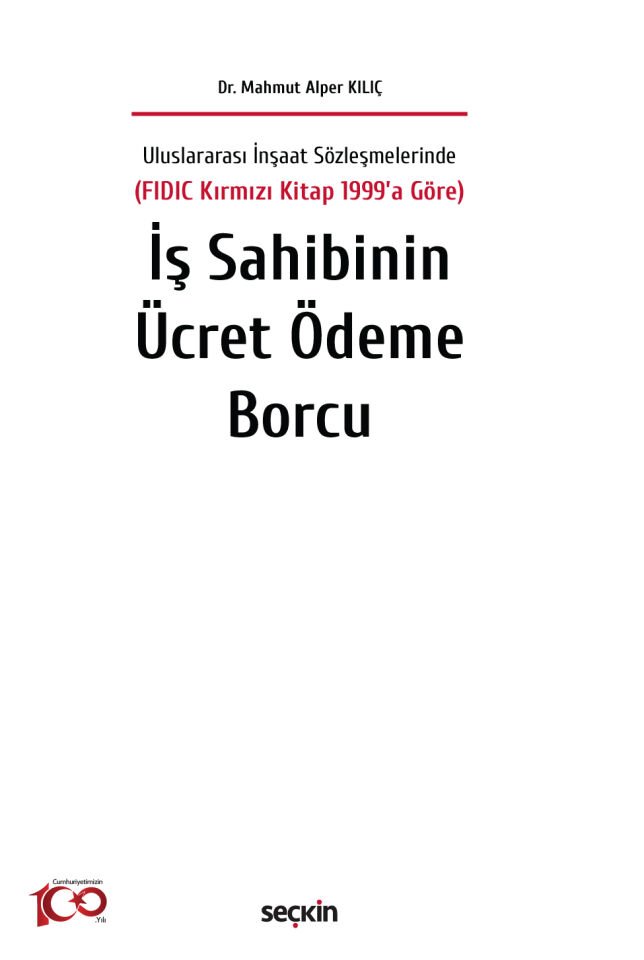 İş Sahibinin Ücret Ödeme Borcu Seçkin Yayıncılık
