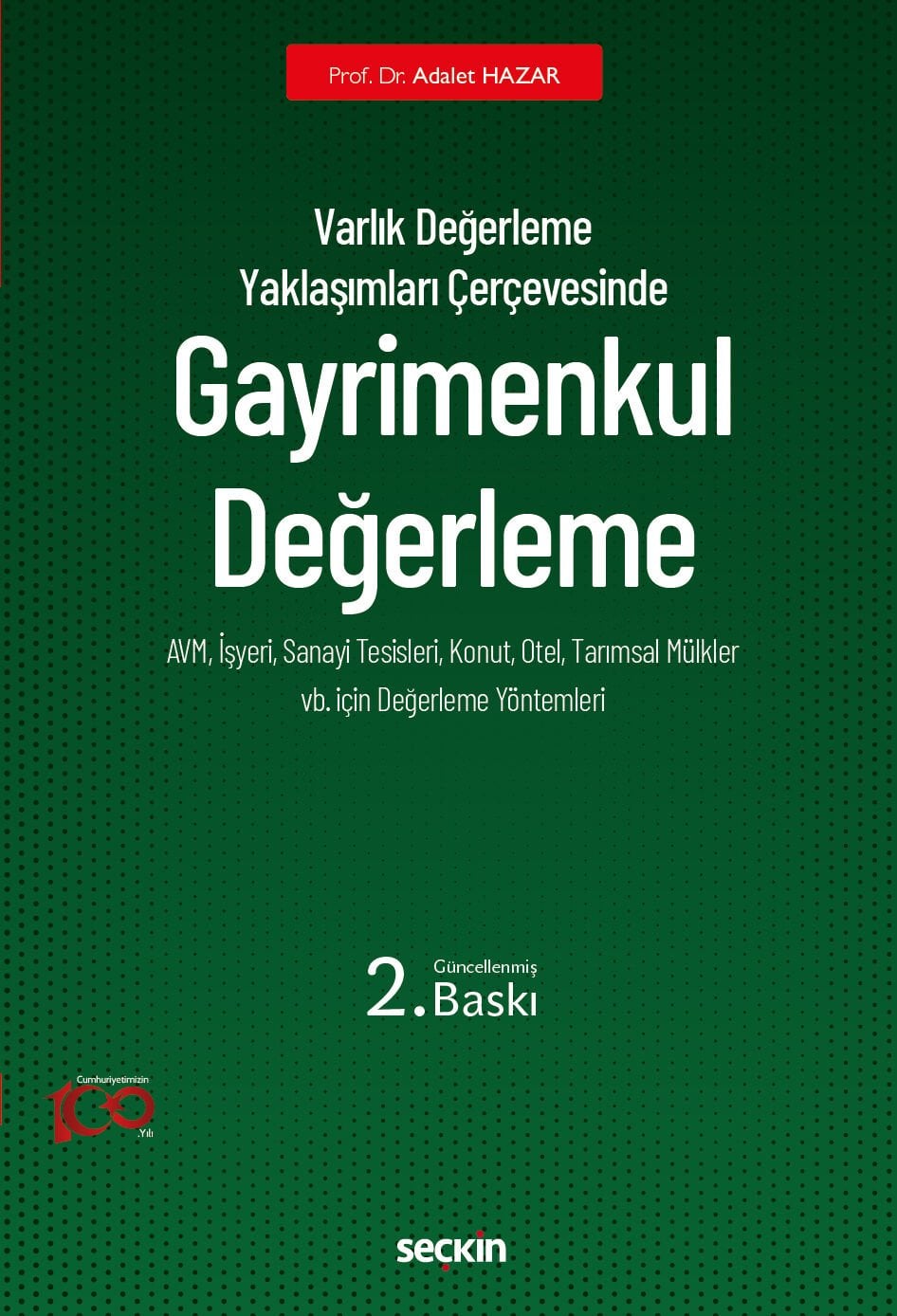 Gayrimenkul Değerleme Seçkin Yayıncılık