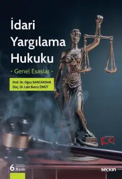 İdari Yargılama Hukuku Seçkin Yayıncılık