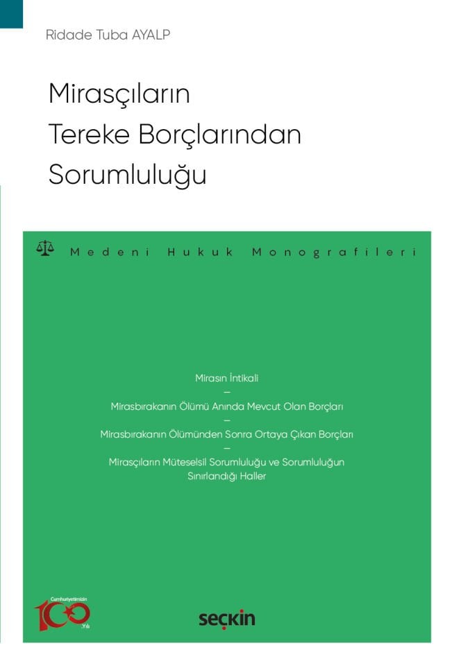 Mirasçıların Tereke Borçlarından Sorumluluğu Seçkin Yayıncılık