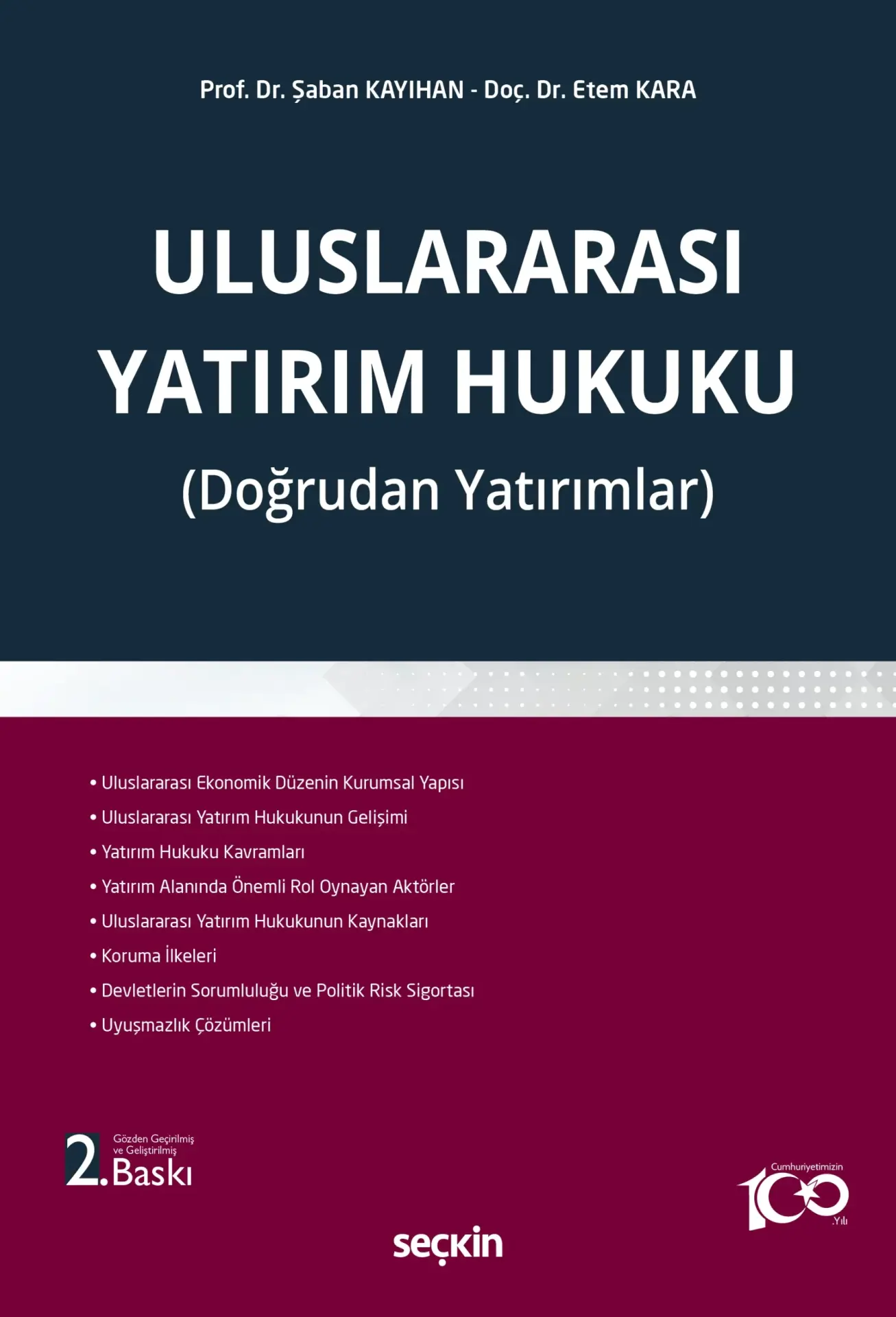 Uluslararası Yatırım Hukuku Seçkin Yayıncılık