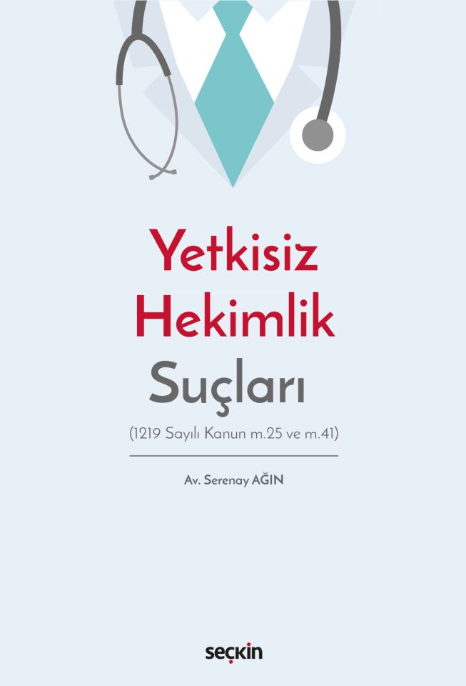 Yetkisiz Hekimlik Suçları Seçkin Yayıncılık