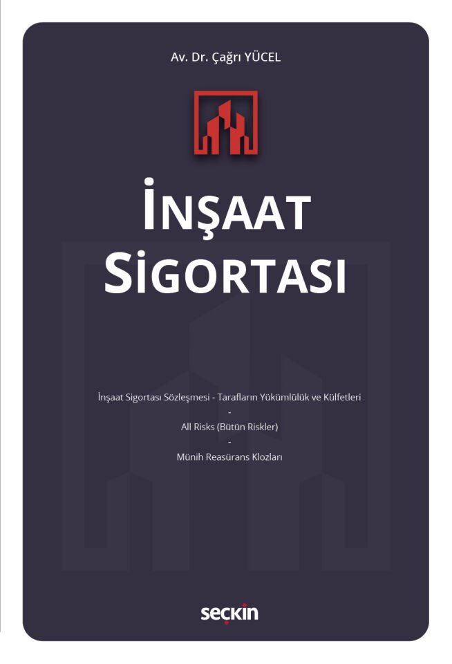 İnşaat Sigortası Seçkin Yayıncılık