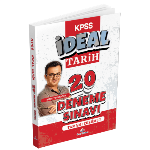 2026 KPSS İdeal Tarih Tamamı Çözümlü 20 Deneme Sınavı Birol Yetimoğlu Dizgi Kitap