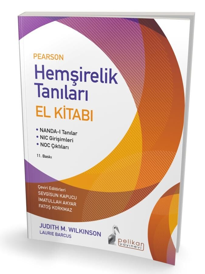 Pearson Hemşirelik Tanıları El Kitabı 5. Baskı Pelikan Yayınevi