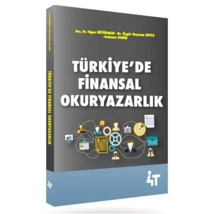 Türkiye'de Finansal Okuryazarlık 4T Yayınları